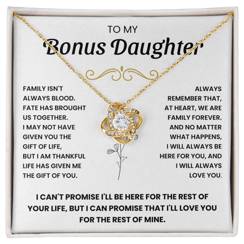 To my Bonus Daughter - We are family