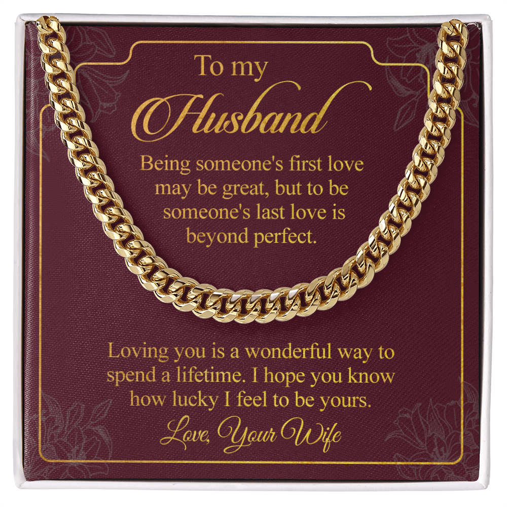 To my Husband - The most wonderful way to spend a lifetime