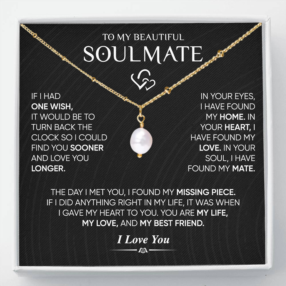 To My Soulmate - Love Pearl Necklace