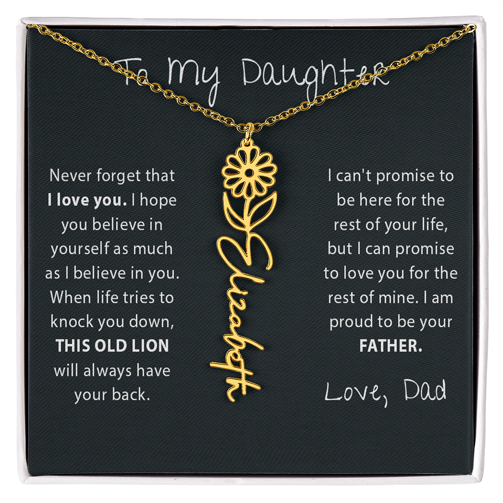 To my Daughter - Never forget - Birth Flower Name Necklace