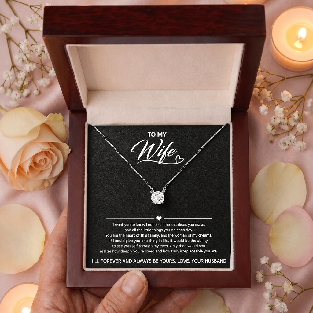 To My Wife – The Heart of Our Home