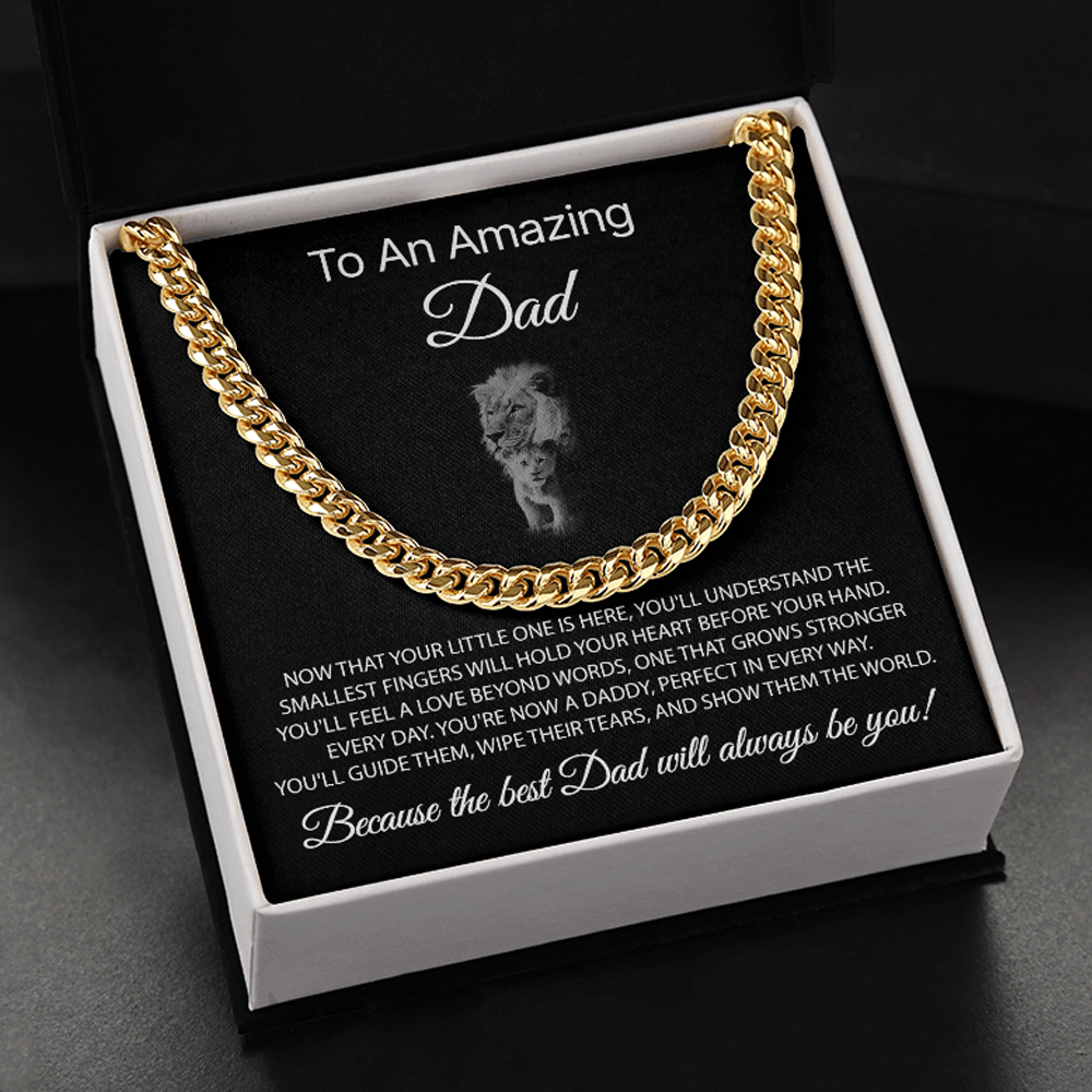 To an amazing Dad - Now that your little one is here.