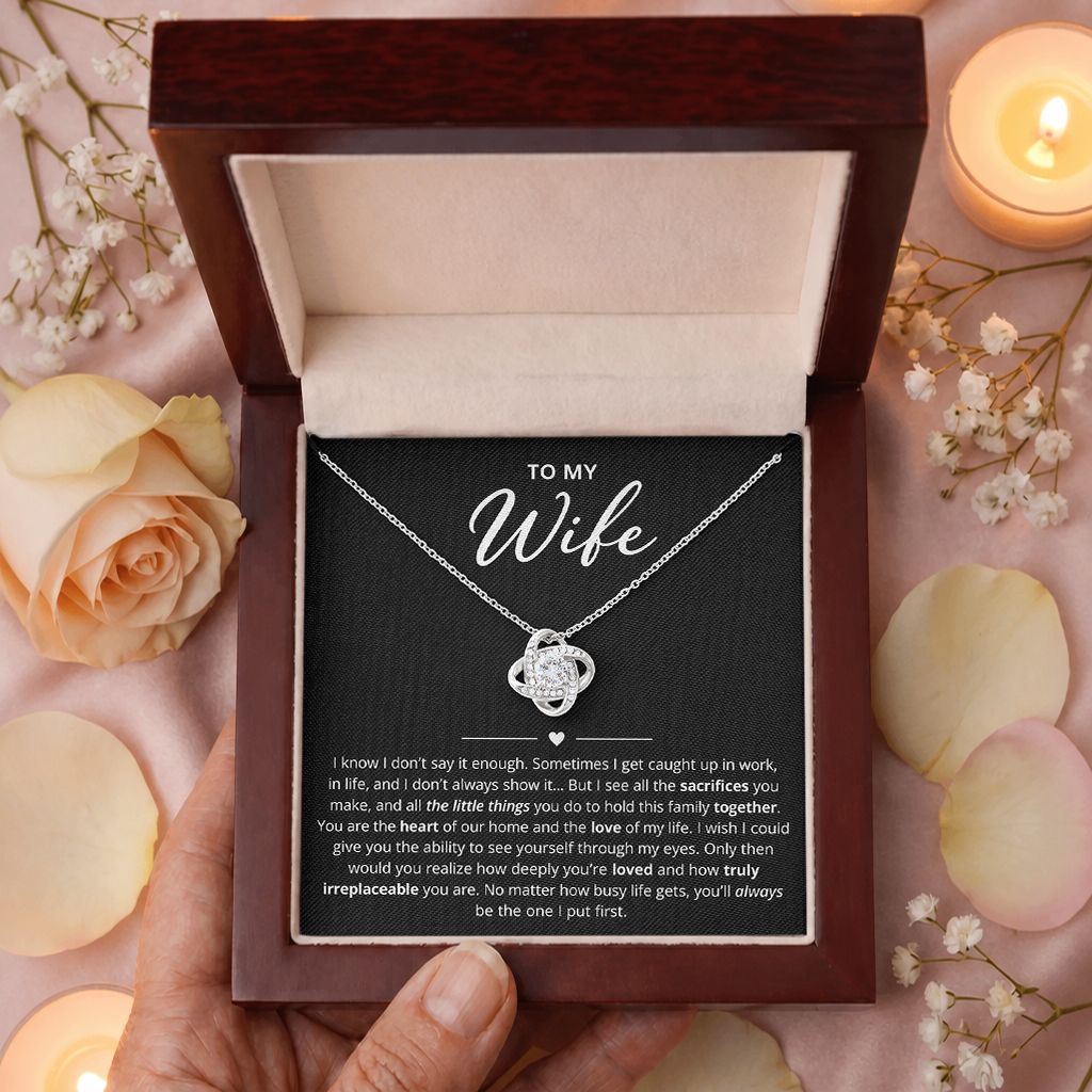 To My Wife – The Love of My Life
