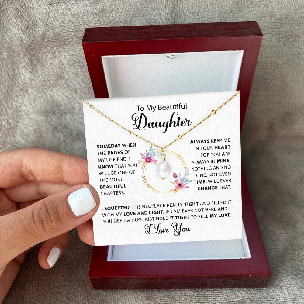 To my Daughter - The Most Beautiful Chapter of my Life