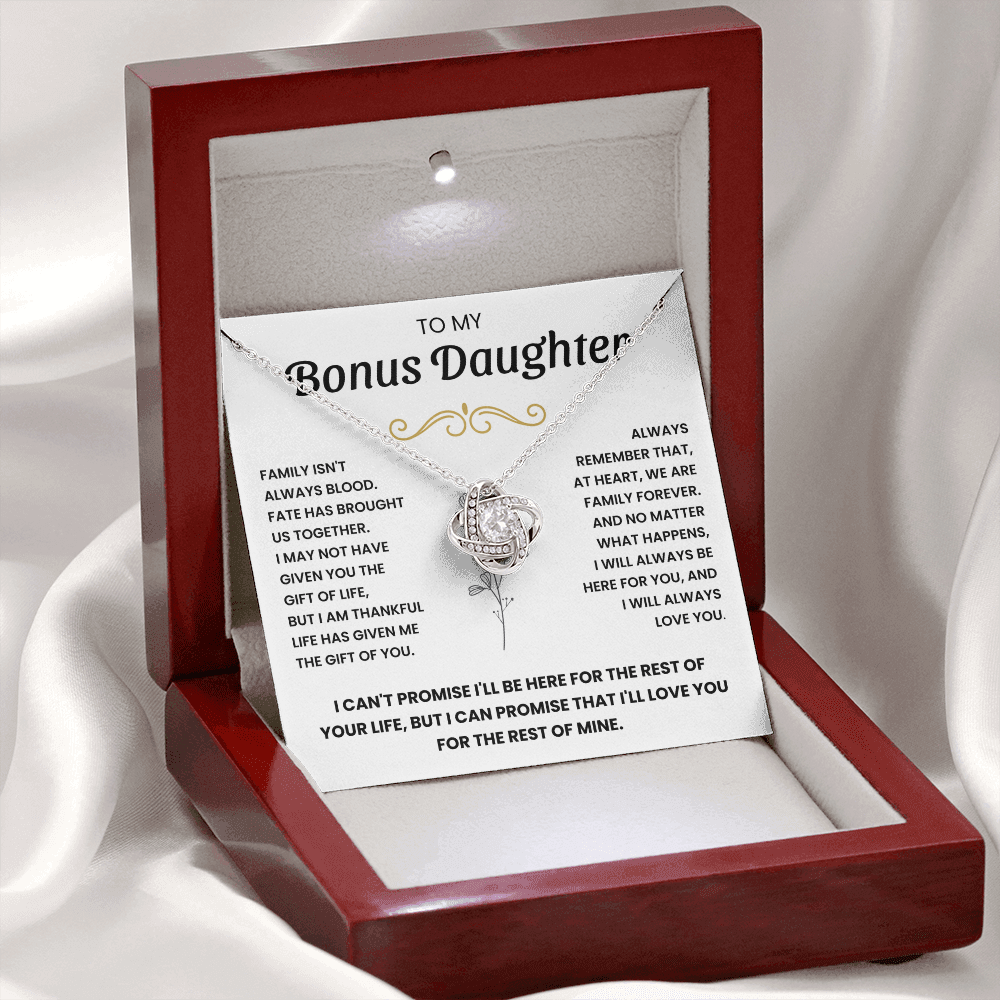 To my Bonus Daughter - We are family
