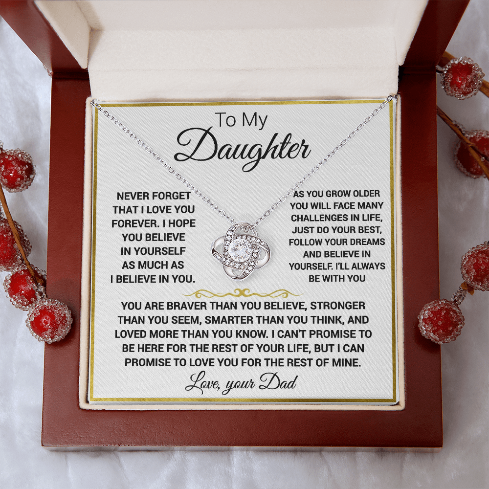 To my Daughter - “Never forget that I love you”, Knot necklace