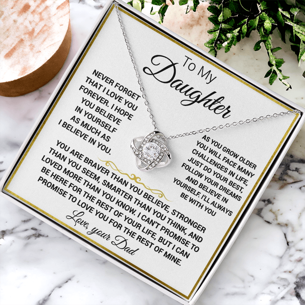 To my Daughter - “Never forget that I love you”, Knot necklace