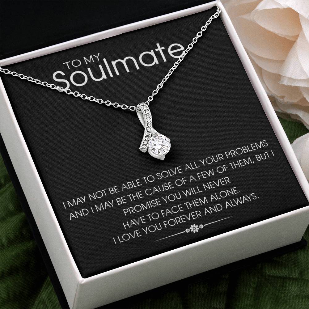 To my Soulmate - Love pendant necklace