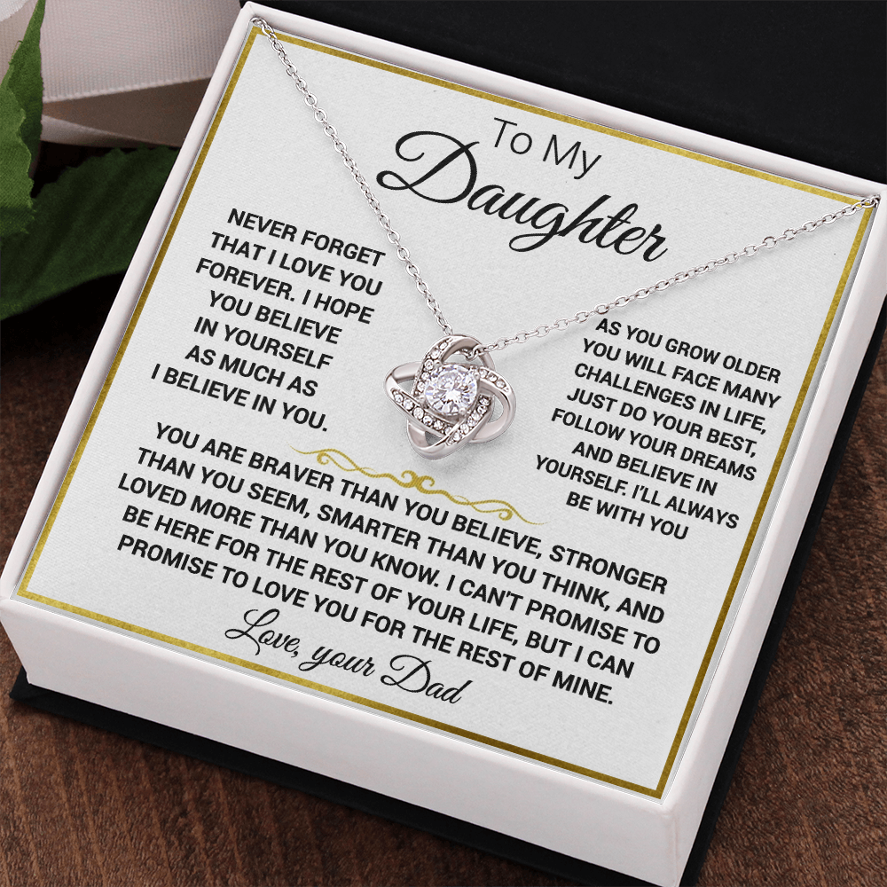 To my Daughter - “Never forget that I love you”, Knot necklace